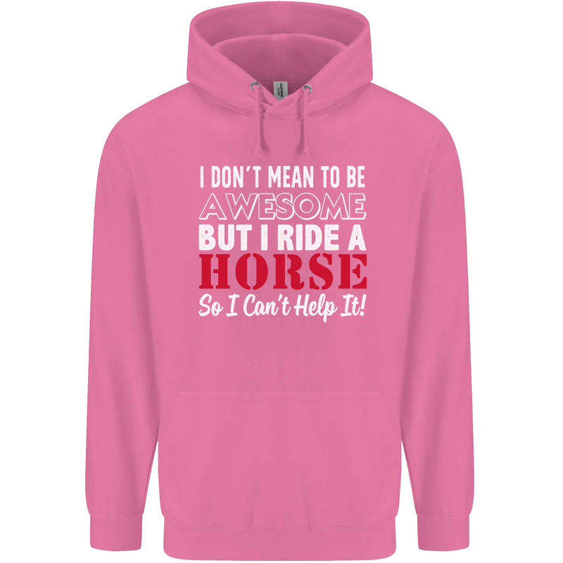 I Don't Mean to Be I Ride a Horse Riding Mens 80% Cotton Hoodie Azelea