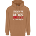 I Don't Mean to Be I Ride a Horse Riding Mens 80% Cotton Hoodie Caramel Latte