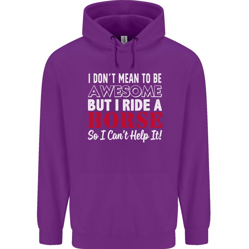 I Don't Mean to Be I Ride a Horse Riding Mens 80% Cotton Hoodie Purple