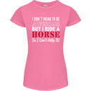 I Don't Mean to Be I Ride a Horse Riding Womens Petite Cut T-Shirt Azalea