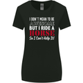 I Don't Mean to Be I Ride a Horse Riding Womens Wider Cut T-Shirt Black