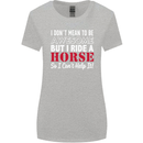 I Don't Mean to Be I Ride a Horse Riding Womens Wider Cut T-Shirt Sports Grey