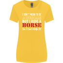 I Don't Mean to Be I Ride a Horse Riding Womens Wider Cut T-Shirt Yellow