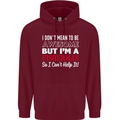 I Don't Mean to Be I'm a Fisherman Fishing Mens 80% Cotton Hoodie Maroon