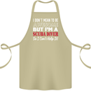 I Don't Mean to Be I'm a Scuba Diver Diving Cotton Apron 100% Organic Khaki