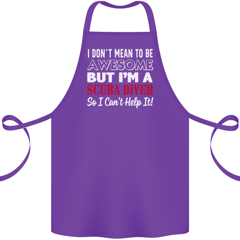 I Don't Mean to Be I'm a Scuba Diver Diving Cotton Apron 100% Organic Purple
