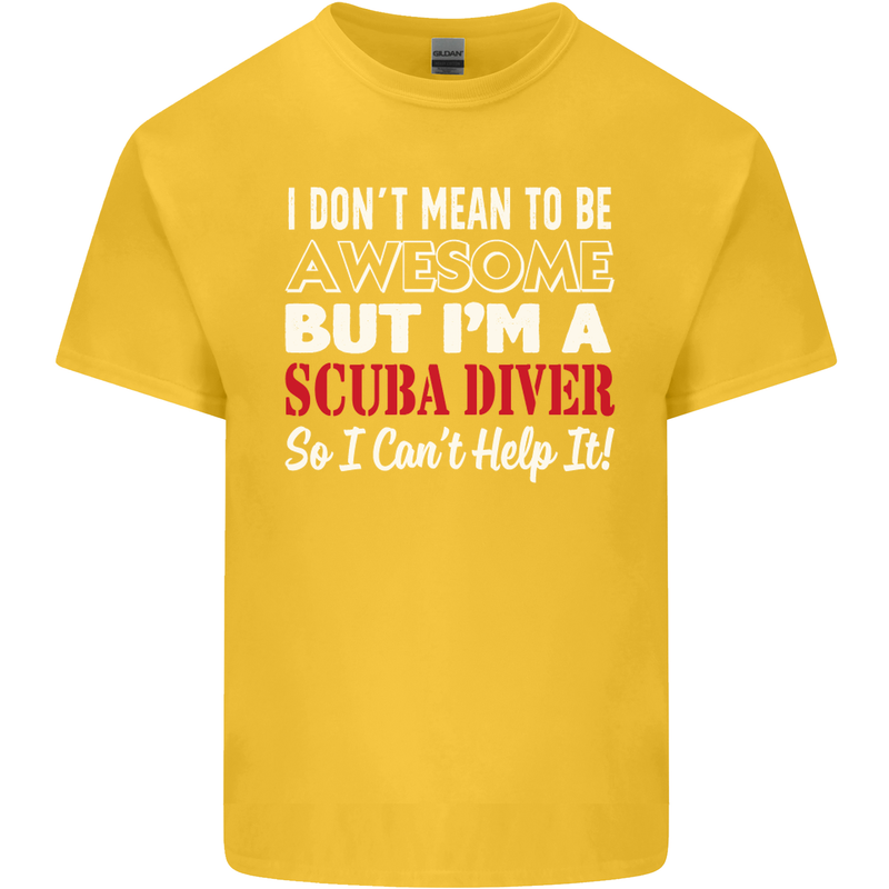 I Don't Mean to Be I'm a Scuba Diver Diving Kids T-Shirt Childrens Yellow