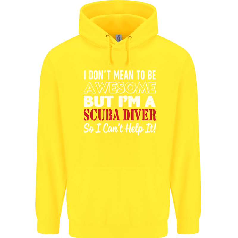 I Don't Mean to Be I'm a Scuba Diver Diving Mens 80% Cotton Hoodie Yellow