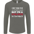 I Don't Mean to Be I'm a Scuba Diver Diving Mens Long Sleeve T-Shirt Charcoal