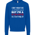 I Don't Mean to Be I'm a Scuba Diver Diving Mens Sweatshirt Jumper Royal Blue