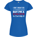 I Don't Mean to Be I'm a Scuba Diver Diving Womens Petite Cut T-Shirt Royal Blue