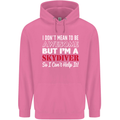 I Don't Mean to Be I'm a Skydiver Freefall Mens 80% Cotton Hoodie Azelea