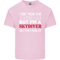 I Don't Mean to Be I'm a Skydiver Freefall Mens Cotton T-Shirt Tee Top Light Pink