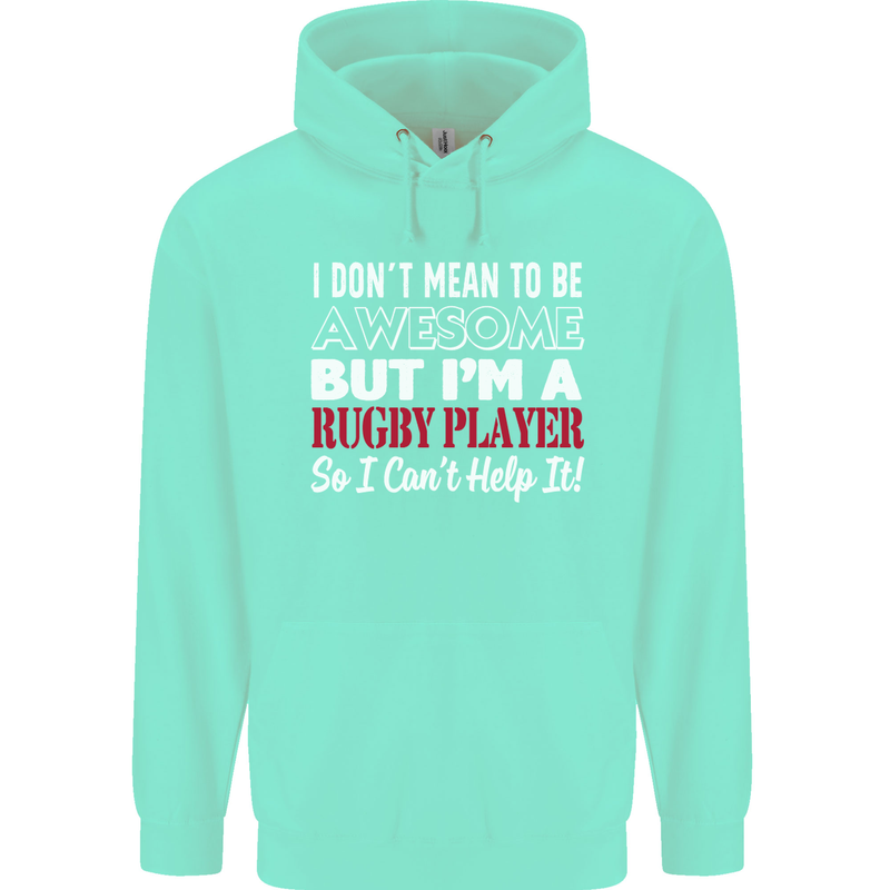 I Don't Mean to Be a Rugby Player Funny Childrens Kids Hoodie Peppermint
