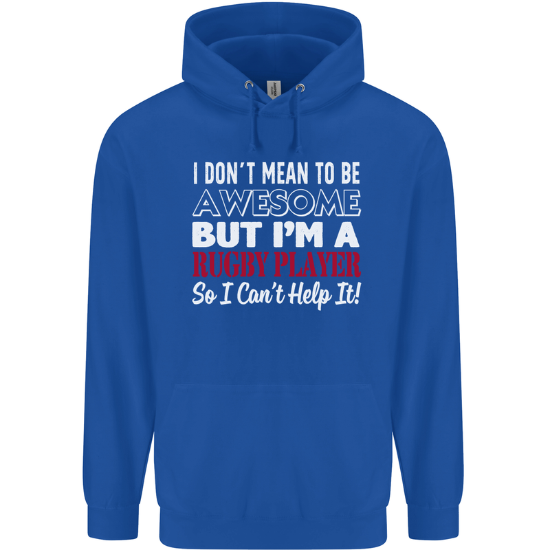 I Don't Mean to Be a Rugby Player Funny Childrens Kids Hoodie Royal Blue