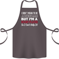 I Don't Mean to Be a Rugby Player Funny Cotton Apron 100% Organic Dark Grey