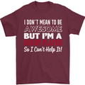I Don't Mean to Be a Rugby Player Funny Mens T-Shirt Cotton Gildan Maroon