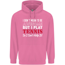 I Don't Mean to Be but I Play Tennis Player Childrens Kids Hoodie Azalea