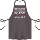 I Don't Mean to Be but I Play Tennis Player Cotton Apron 100% Organic Dark Grey