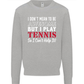 I Don't Mean to Be but I Play Tennis Player Kids Sweatshirt Jumper Sports Grey