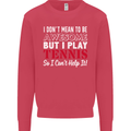 I Don't Mean to Be but I Play Tennis Player Mens Sweatshirt Jumper Heliconia