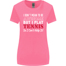 I Don't Mean to Be but I Play Tennis Player Womens Wider Cut T-Shirt Azalea