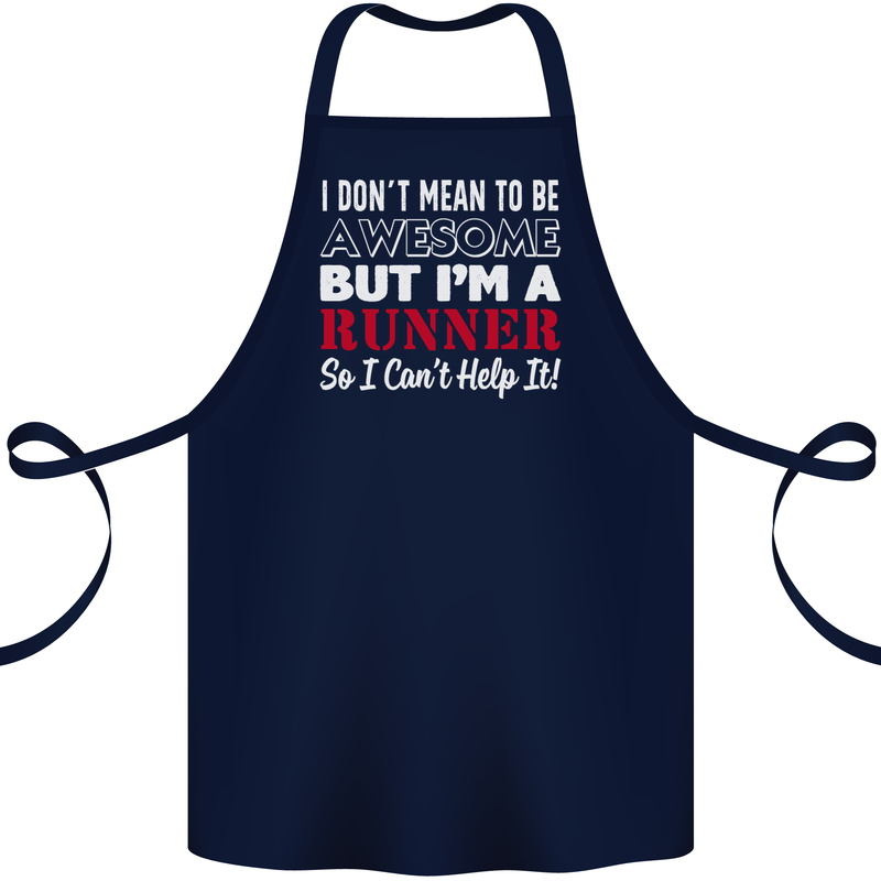 I Don't Mean to Be but I'm Runner Running Cotton Apron 100% Organic Navy Blue