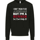 I Don't Mean to Be but I'm Runner Running Mens Sweatshirt Jumper Black