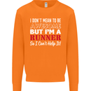 I Don't Mean to Be but I'm Runner Running Mens Sweatshirt Jumper Orange