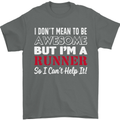 I Don't Mean to Be but I'm Runner Running Mens T-Shirt Cotton Gildan Charcoal