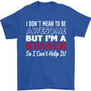 I Don't Mean to Be but I'm Runner Running Mens T-Shirt Cotton Gildan Royal Blue