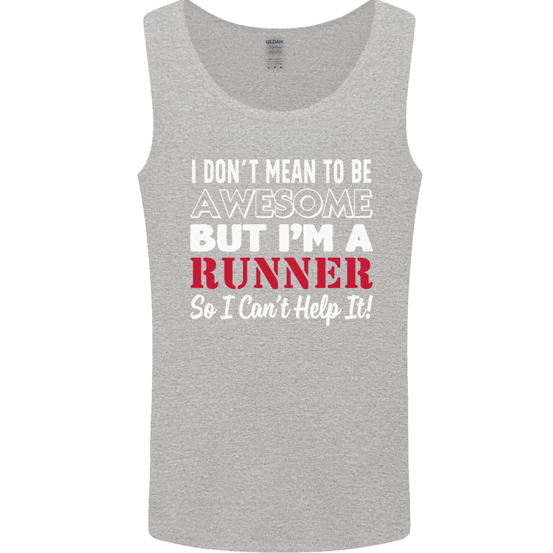 I Don't Mean to Be but I'm Runner Running Mens Vest Tank Top Sports Grey