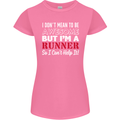 I Don't Mean to Be but I'm Runner Running Womens Petite Cut T-Shirt Azalea