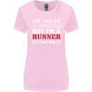 I Don't Mean to Be but I'm Runner Running Womens Wider Cut T-Shirt Light Pink