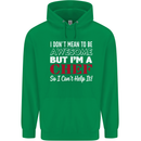 I Don't Mean to Be but I'm a Chef Mens 80% Cotton Hoodie Irish Green