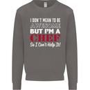 I Don't Mean to Be but I'm a Chef Mens Sweatshirt Jumper Charcoal