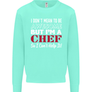 I Don't Mean to Be but I'm a Chef Mens Sweatshirt Jumper Peppermint