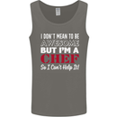 I Don't Mean to Be but I'm a Chef Mens Vest Tank Top Charcoal
