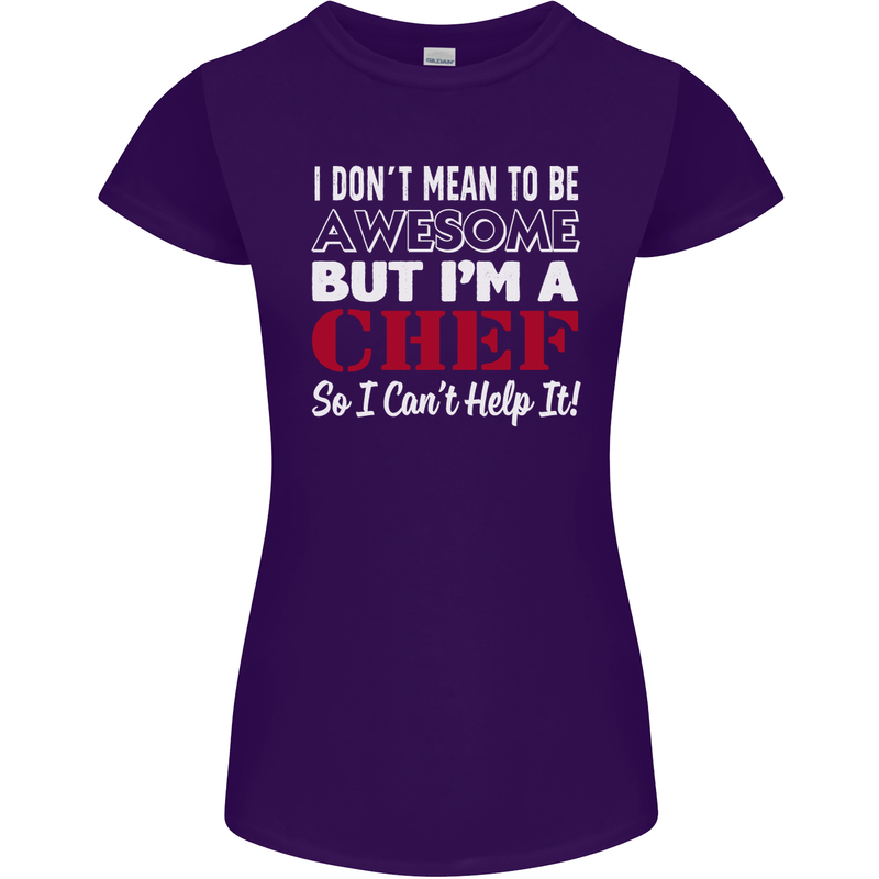 I Don't Mean to Be but I'm a Chef Womens Petite Cut T-Shirt Purple