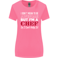 I Don't Mean to Be but I'm a Chef Womens Wider Cut T-Shirt Azalea