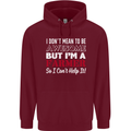I Don't Mean to Be but I'm a Farmer Tractor Mens 80% Cotton Hoodie Maroon