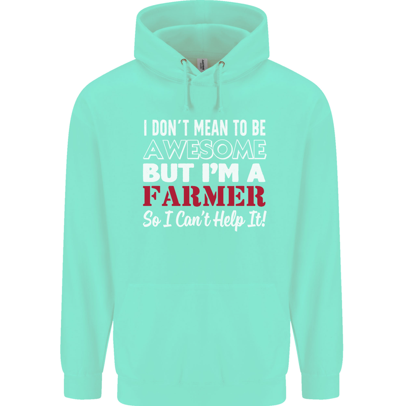 I Don't Mean to Be but I'm a Farmer Tractor Mens 80% Cotton Hoodie Peppermint