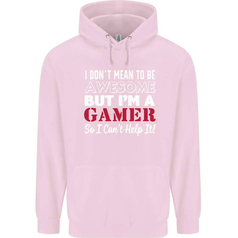 I Don't Mean to Be but I'm a Gamer Gaming Childrens Kids Hoodie Light Pink