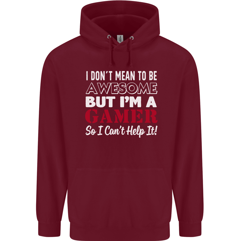 I Don't Mean to Be but I'm a Gamer Gaming Childrens Kids Hoodie Maroon