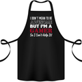 I Don't Mean to Be but I'm a Gamer Gaming Cotton Apron 100% Organic Black