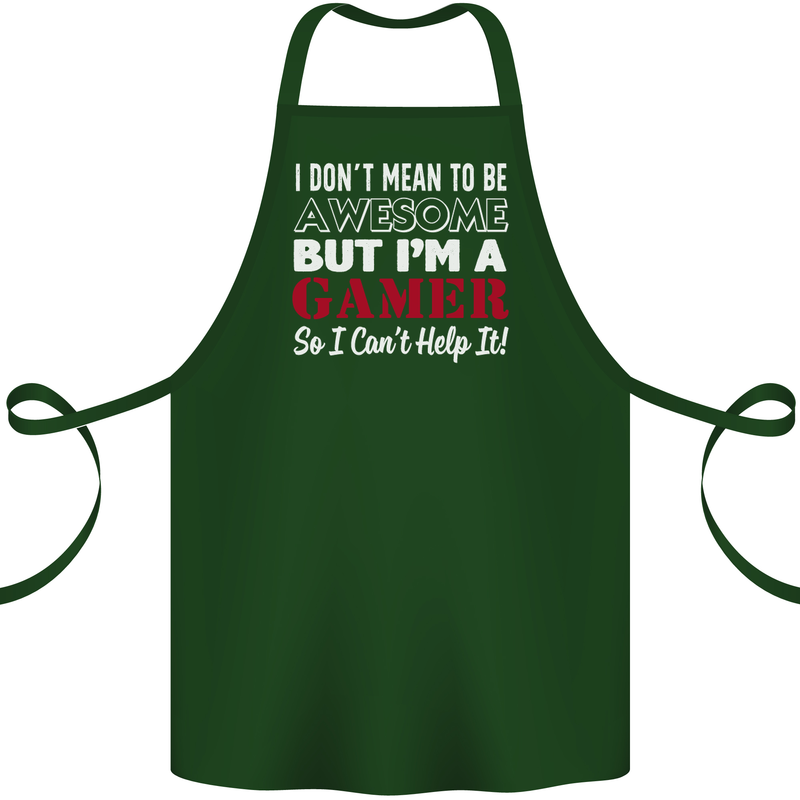 I Don't Mean to Be but I'm a Gamer Gaming Cotton Apron 100% Organic Forest Green