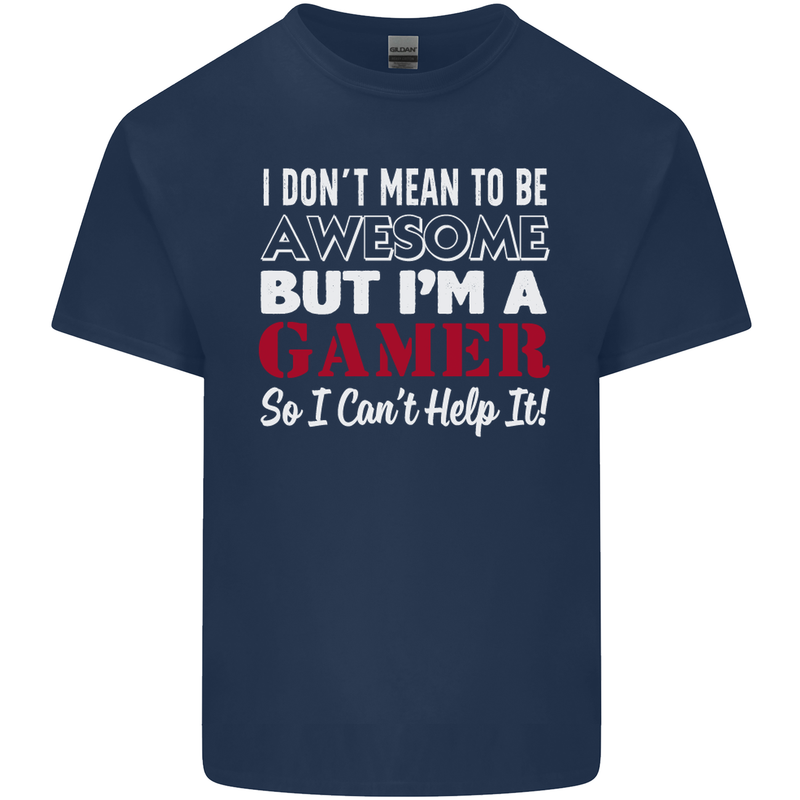 I Don't Mean to Be but I'm a Gamer Gaming Kids T-Shirt Childrens Navy Blue