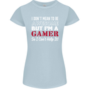 I Don't Mean to Be but I'm a Gamer Gaming Womens Petite Cut T-Shirt Light Blue