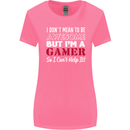 I Don't Mean to Be but I'm a Gamer Gaming Womens Wider Cut T-Shirt Azalea