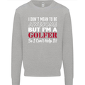 I Don't Mean to Be but I'm a Golfer Golf Kids Sweatshirt Jumper Sports Grey